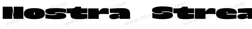 Nostra Stream字体转换